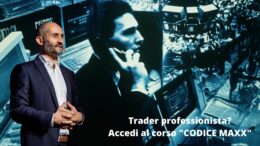 Trader professionista_ Segui il corso _CODICE MAXX