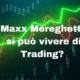Si può vivere di Trading?