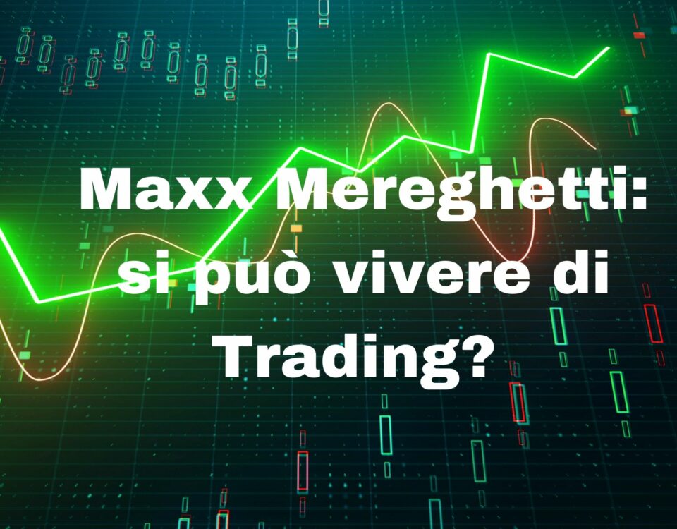Si può vivere di Trading?