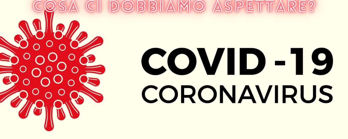 COVID19 E MERCATI FINANZIARI COSA CI DOBBIAMO ASPETTARE