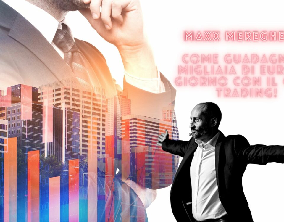 Come guadagnare migliaia di euro al giorno con il Copy Trading! maxx mereghetti