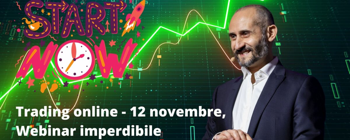 Trading online - 12 novembre, Webinar imperdibile , maxx mereghetti