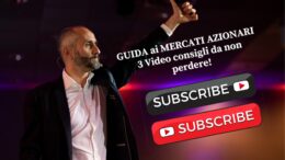 GUIDA ai MERCATI AZIONARI - 3 Video consigli da non perdere!
