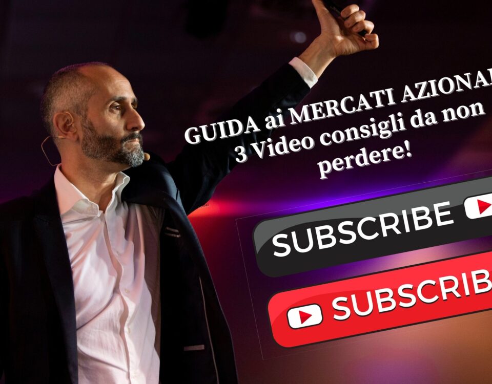 GUIDA ai MERCATI AZIONARI - 3 Video consigli da non perdere!