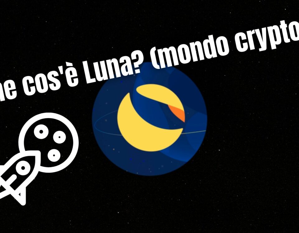 Che cos'è Luna? (mondo crypto)